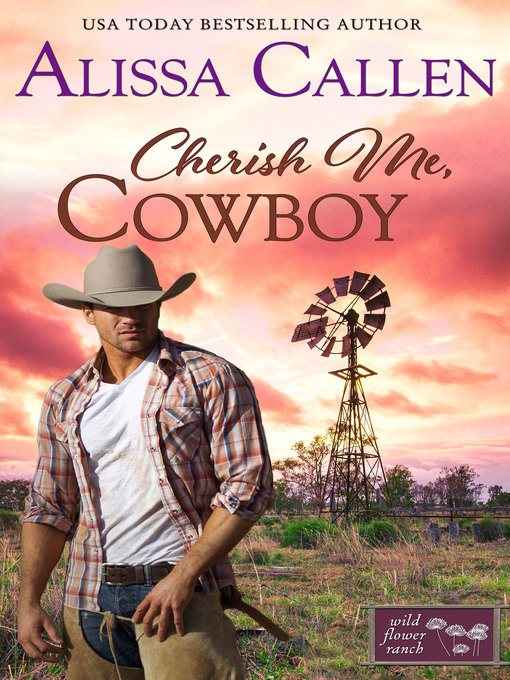 Title details for Cherish Me, Cowboy by Alissa Callen - Available